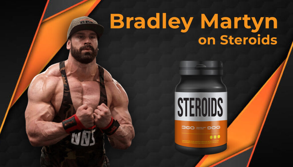 Bradley Martyn on Steroids