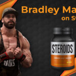 Bradley Martyn on Steroids