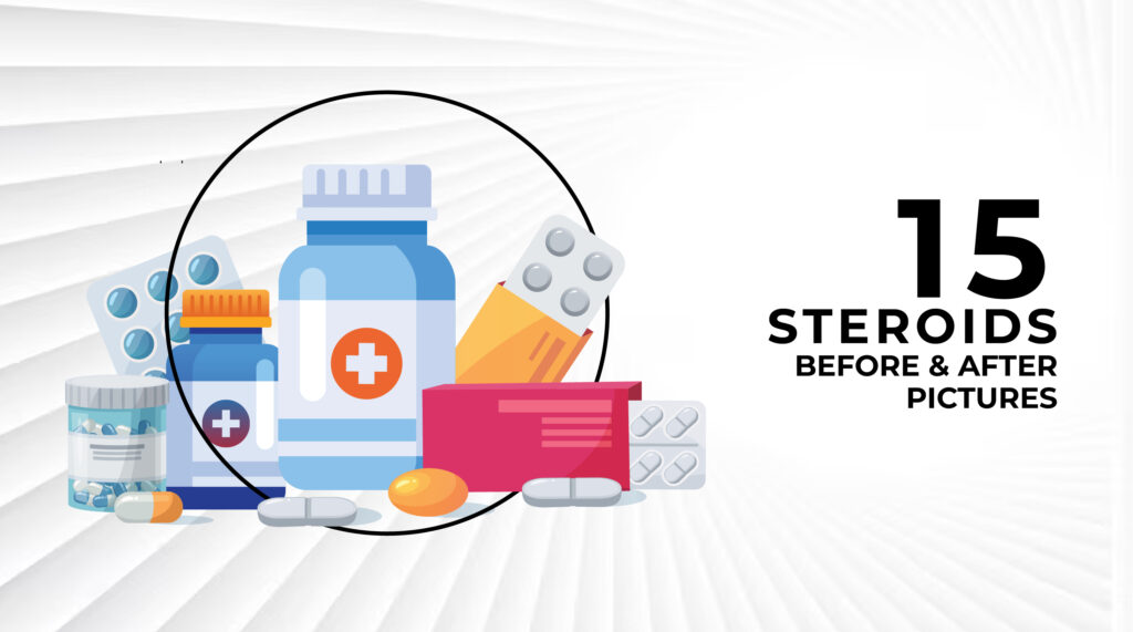 15 steroids before and after pictures