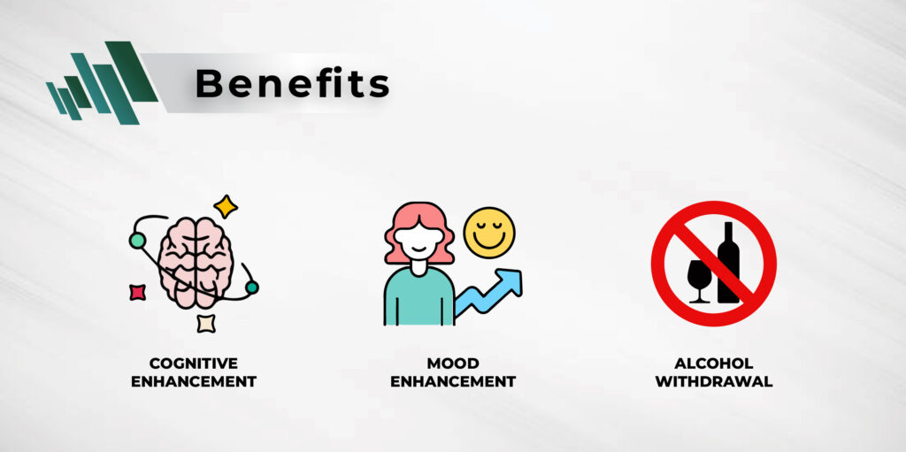 Benefits of using Phenibut include cognitive enhancement, mood enhancement and alcohol withdrawal 