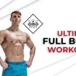 Ultimate Full Body Workout