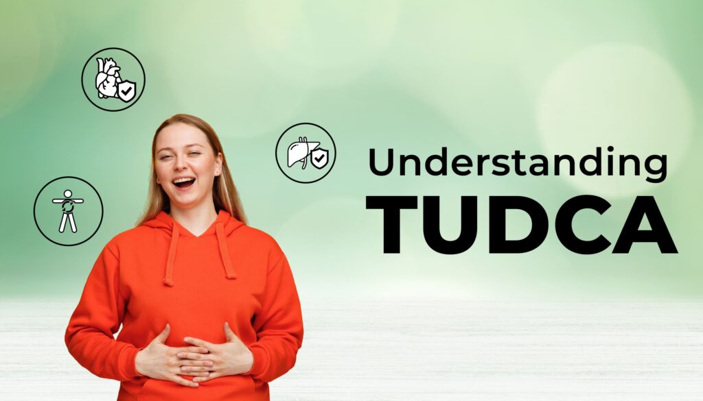 Understanding TUDCA