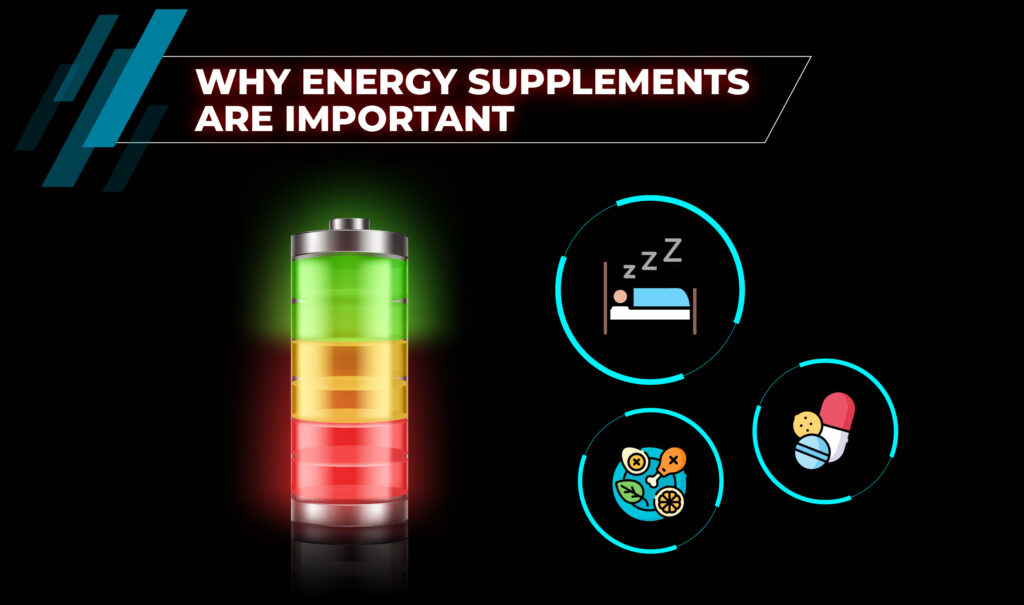 Why Energy Supplements are Important