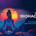 Biohacking Diet