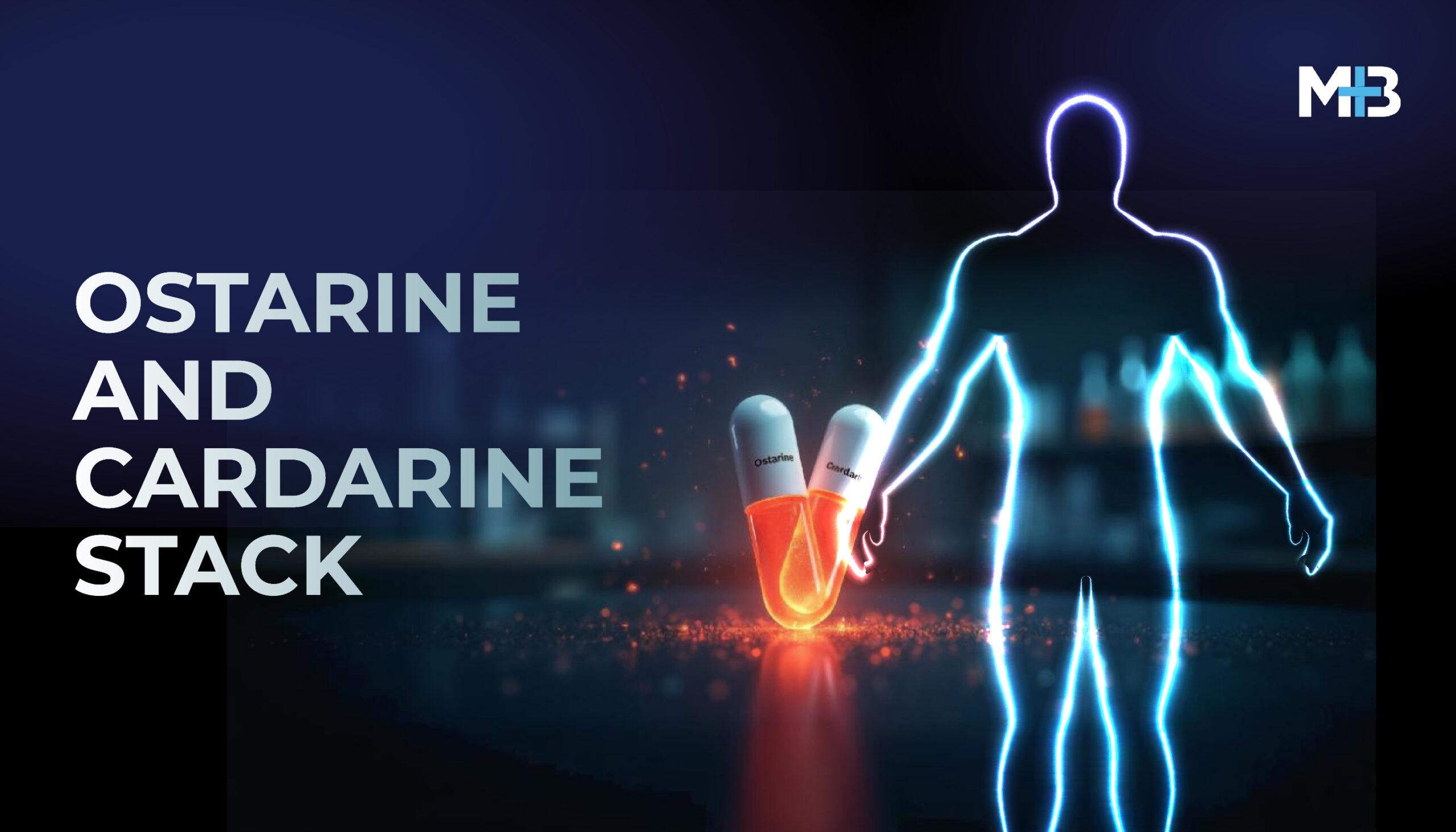 Ostarine and Cardarine Stack