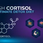 Cortisol Detox Diet