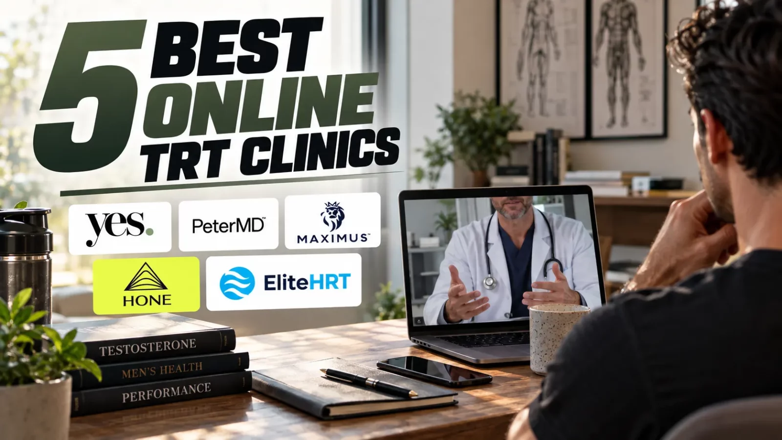 Best online TRT clinics: man on a video call with a doctor beside logos of Yes, PeterMD, Maximus, Hone and EliteHRT